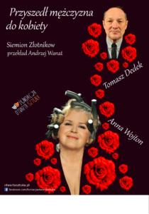 „Przyszedł mężczyzna do kobiety”